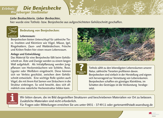 Die von der Artenschutz-Expertin am Gartenamt Dr. Heike Lenz entwickelte Info-Tafel, die am Weg vor einer der modifizierten Benjeshecken angebracht wurde und die dort ber deren kologische Bedeutung informiert.