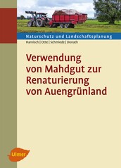 Verwendung von Mahdgut zur Renaturierung von Auengrnland