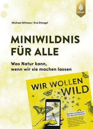 Miniwildnis für alle