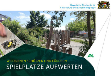 Broschre ,,Wildbienen schtzen und frdern  Spielpltze aufwerten