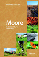 Ein regionales Moor-Kompendium für Berlin und Brandenburg