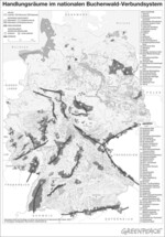 Abb. 2 (nebenstehende Seite): Handlungsräume im nationalen Buchenwald-Verbundsystem (weitere Erläuterung in Tab. 1 und 2).
